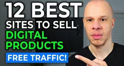 12 BEST Websites to Sell Digital Products (FREE TRAFFIC)